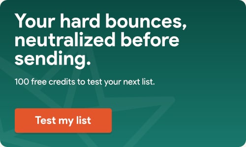 Eliminate hard bounces before you hit send.