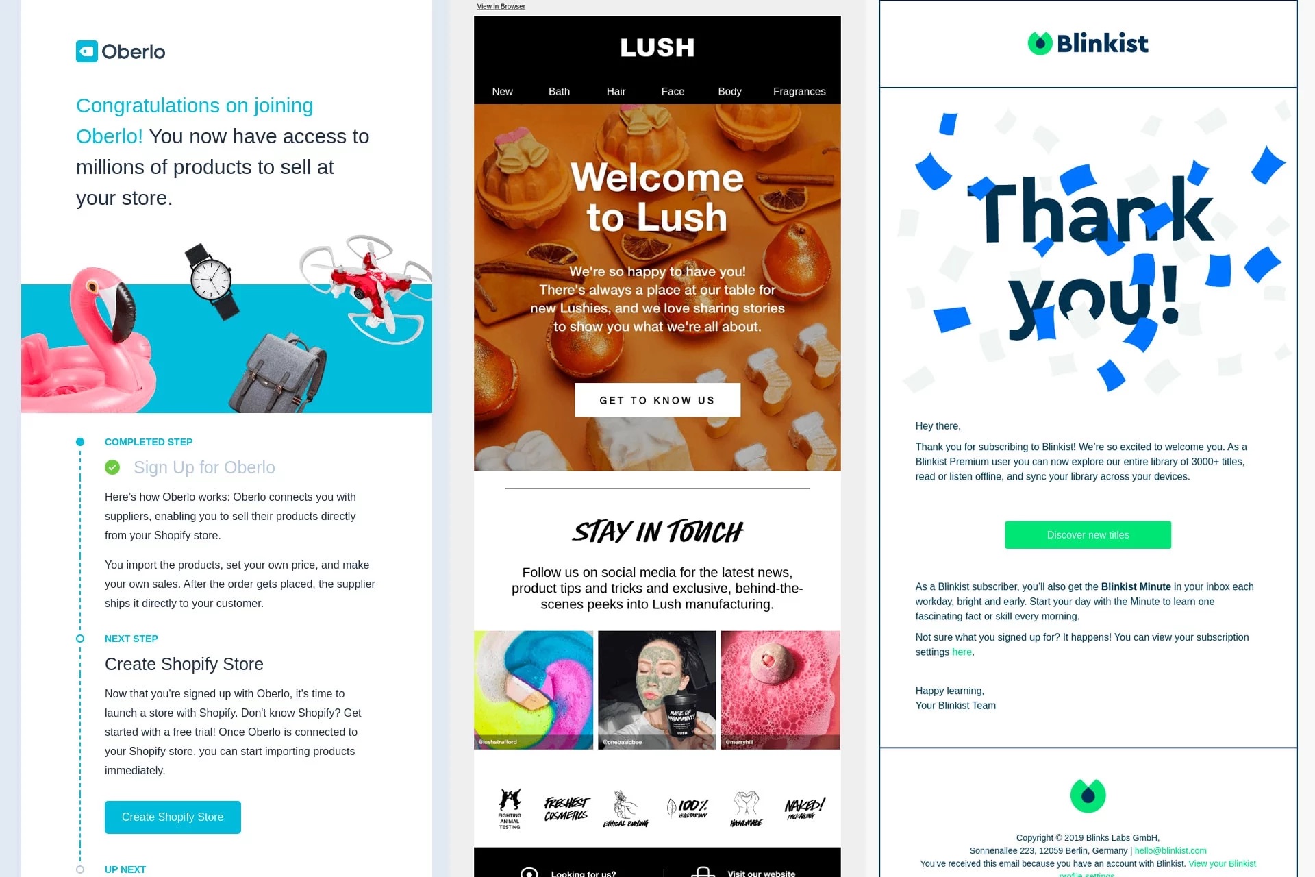 Tre email di benvenuto da Oberlo, Lush e Blinkist