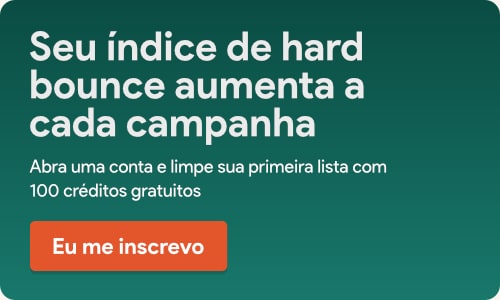Seu índice de hard bounce aumenta a cada campanha